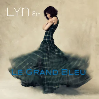 Le Grand Bleu by Lyn