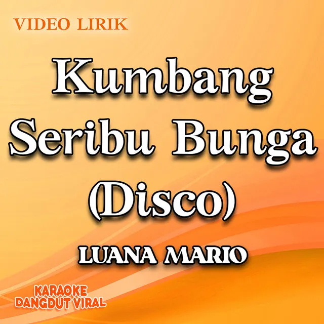 Kumbang Seribu Bunga (Disco)