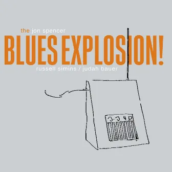 Orange by The Jon Spencer Blues Explosion