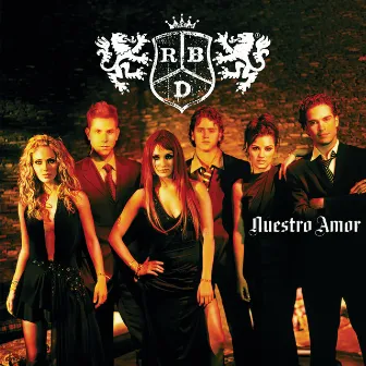 Nuestro Amor by RBD