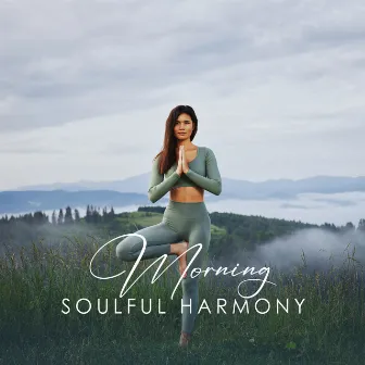 Morning Soulful Harmony: Handpan Music for Meditation by Mindfulness Meditation Guru