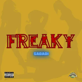 Freaky by Sadadi