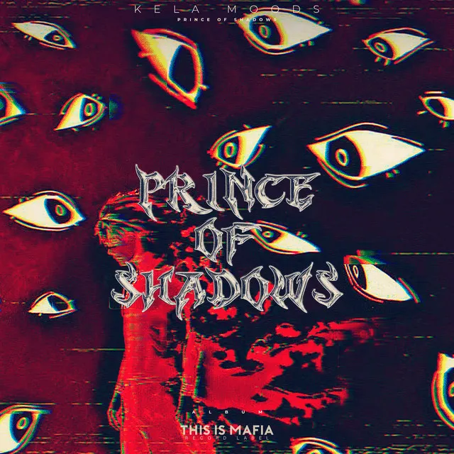 PRINCE OF SHADOWS