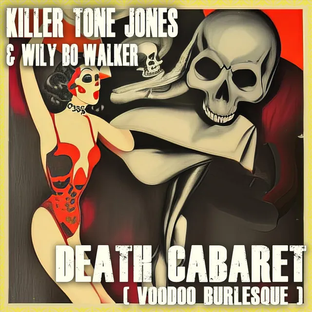 Death Cabaret (Voodoo Burlesque)