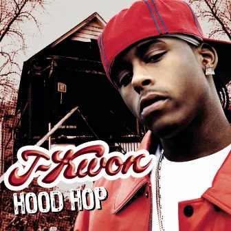 Hood Hop by J-Kwon