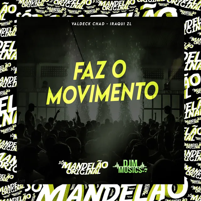 Faz o Movimento