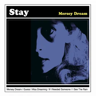 Mersey Dream by Stay