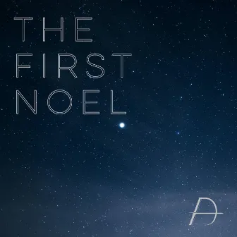 The First Noel by David Andrew