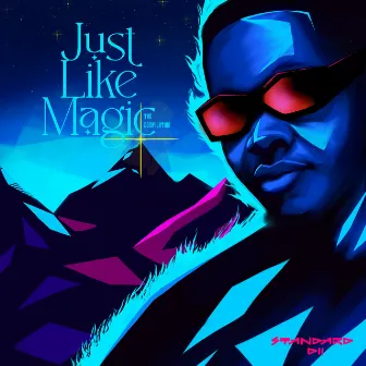 Just Like Magic by Standard Dii