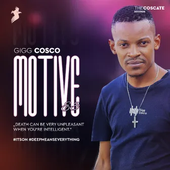 Motive E3 by Gigg Cosco