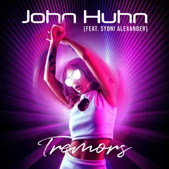 Tremors by John Huhn