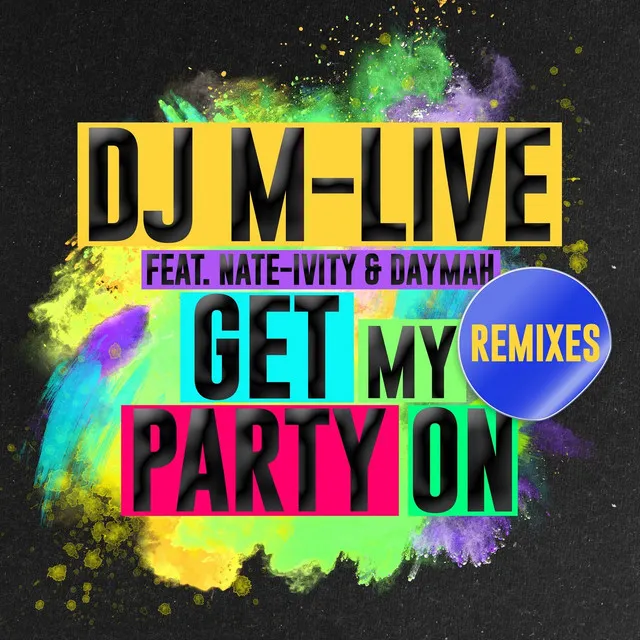 Get My Party On - Jashari Remix