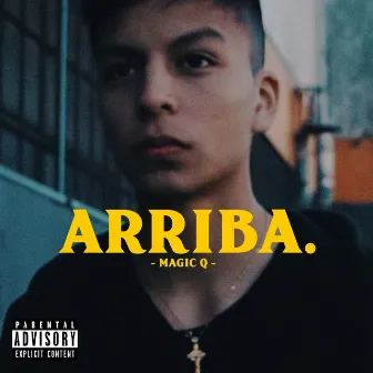 Arriba by Magic Q