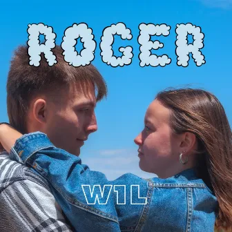 Roger by W1L