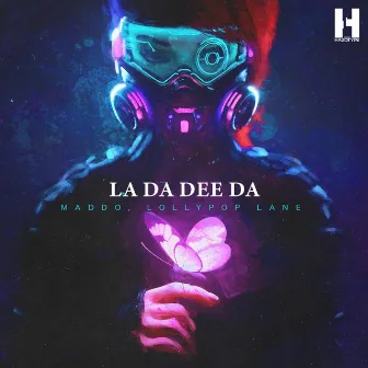 La Da Dee Da by Lollypop Lane