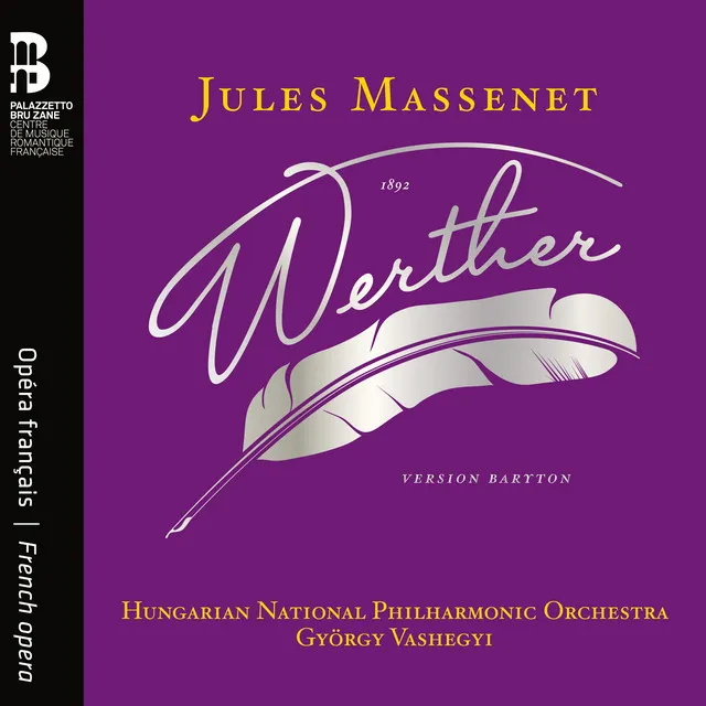 Massenet: Werther: Prélude