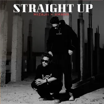 Straight Up by AMANN