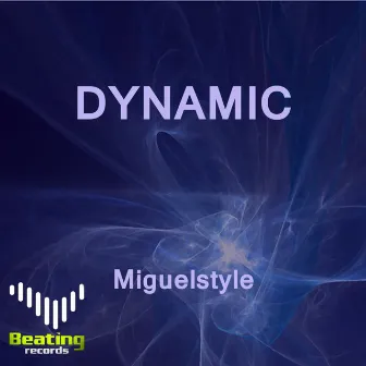 Dynamic by MiguelStyle