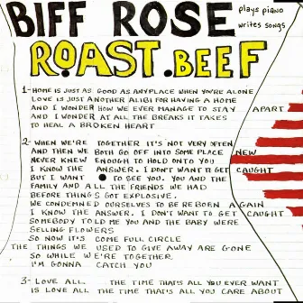 Roast Beef by Biff Rose