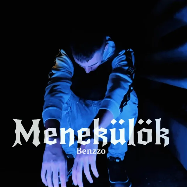 Menekülök