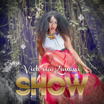 Show by Victoria Kimani