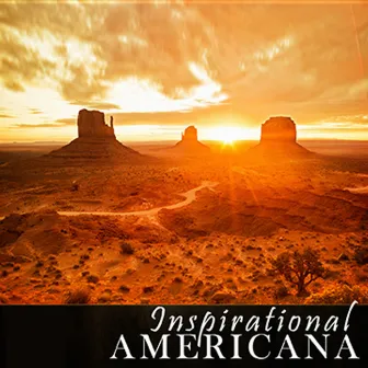 Inspirational Americana by American Patriotic Music Ensemble