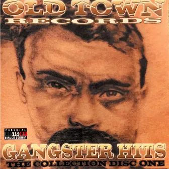 Old Town Gangster Hits 1 by Slow Pain