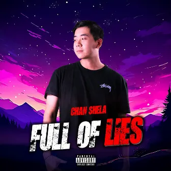 Full of Lies by Chan Shela