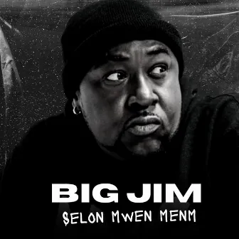 Selon Mwen Menm (Freestyle) by Big Jim Epi Dat7