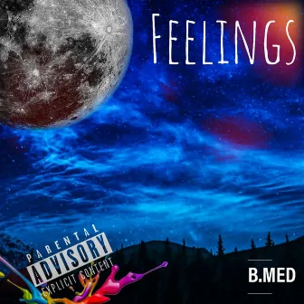 Feelings by B.Med