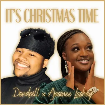 It's Christmas Time by Dondréll