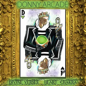 Divine Verses Heart Chakra by DONNY ARCADE