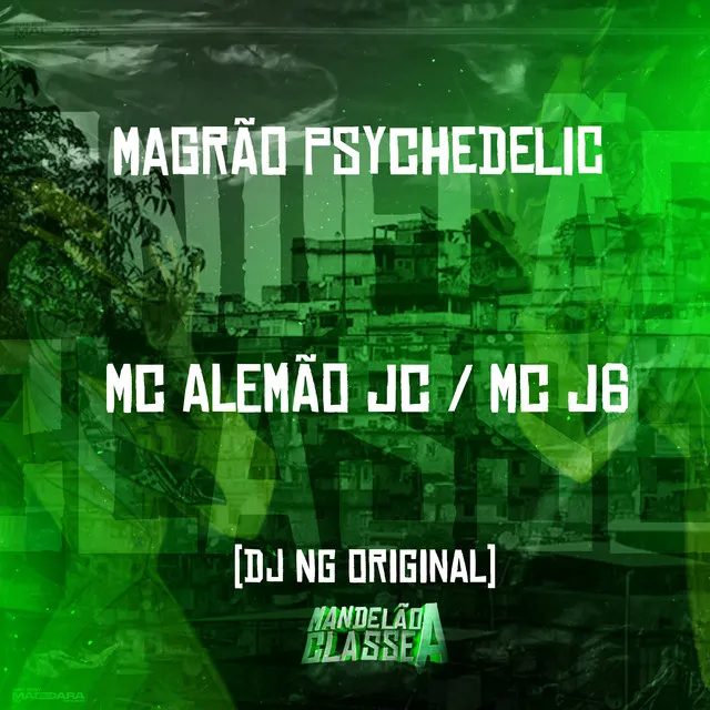 Magrão Psychedelic