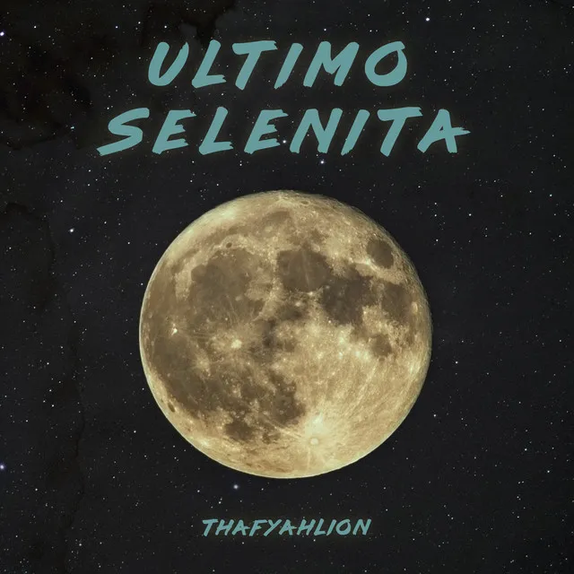 Ultimo Selenita (Intro)