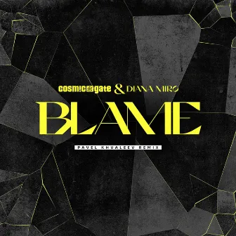 Blame (Pavel Khvaleev Remix) by Diana Miro