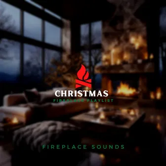 Fireplace Sounds by Fire Place Christmas