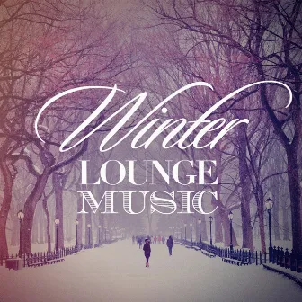 Winter Lounge Music by Buddha Spirit Ibiza Chillout Lounge Bar Music DJ