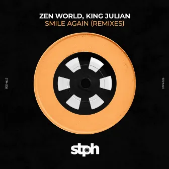 Smile Again (Remixes) by Zen World