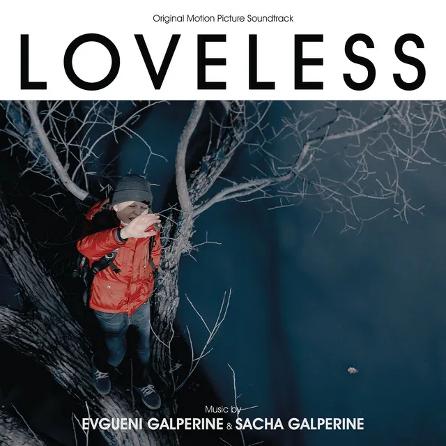 Loveless (Original Motion Picture Soundtrack)