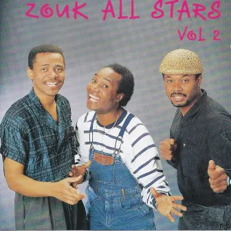 Zouk All Stars, Vol. 2 by Zouk All Stars