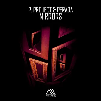 Mirrors by P Project