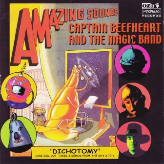 Dichotomy by Captain Beefheart