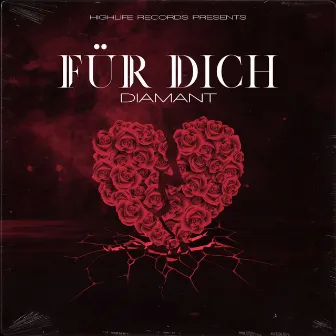 Für Dich by Diamant