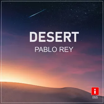 DESERT by Pablo Rey