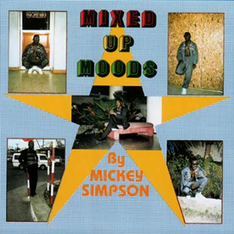 Mixed Up Moods by Mickey Simpson