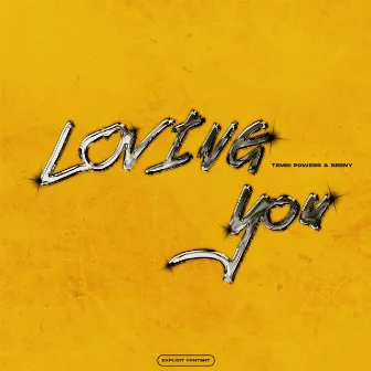 Loving you by Berny