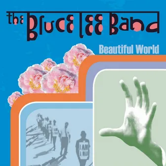 Beautiful World by Bruce Lee Band