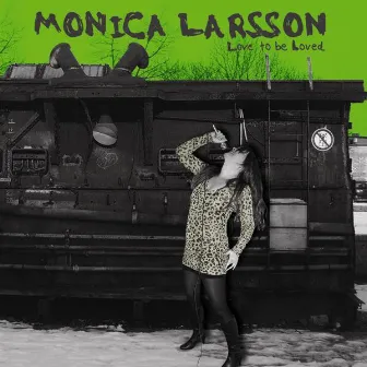 Love to Be Loved (Radio Edit) by Monica Larsson