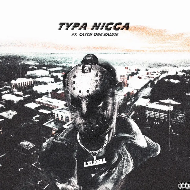 Typa Nigga!