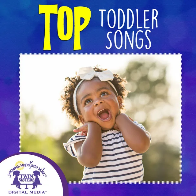 TOP Toddler Songs